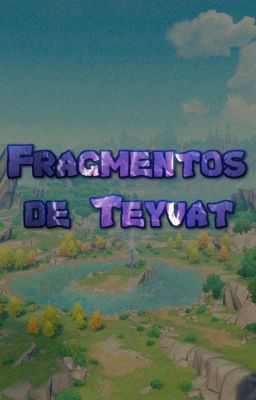 Fragmentos de Teyvat cover