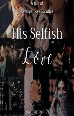 His selfish love cover