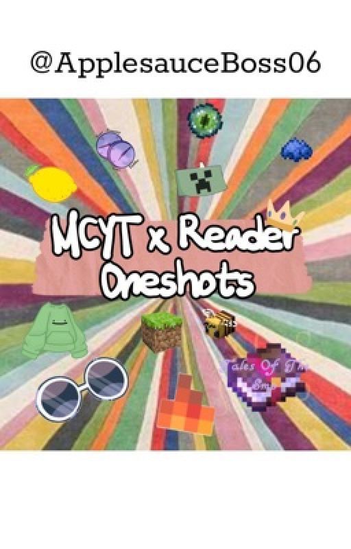 MCYT x Reader Oneshots by ApplesauceBoss06