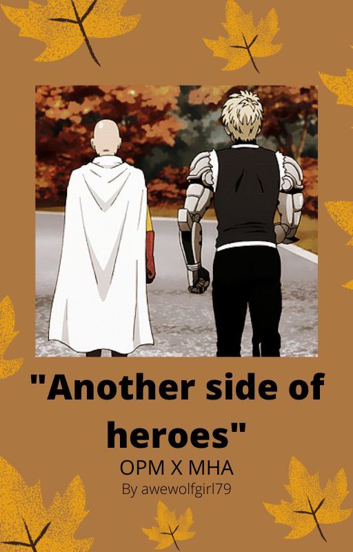 Another side of heroes (OPM x MHA) by awewolfgirl79