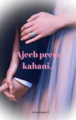 Ajeeb Prem Kahani !! Season One [ Complete] cover