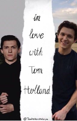 In love with Tom Holland  cover