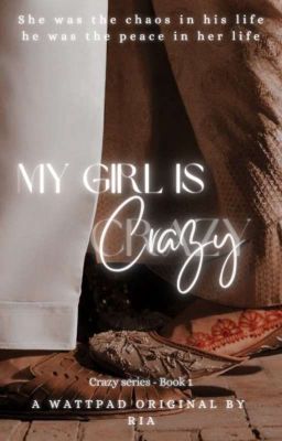 My Girl is Crazy (Completed) cover