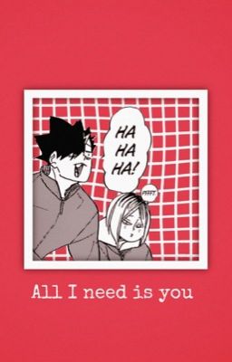 All I need is you (Yandere Kenma x Reader x Yandere Kuroo) cover