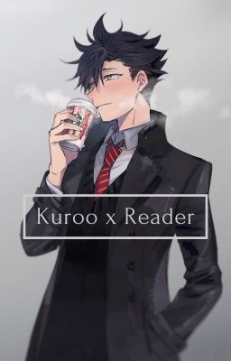 Win You Over (Kuroo x Reader) cover