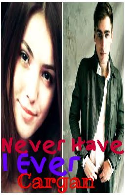 Never Have I Ever.... {A Big Time Rush FanFic} cover