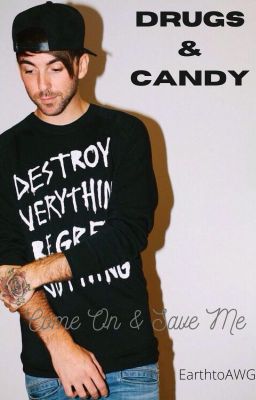 Drugs & Candy cover