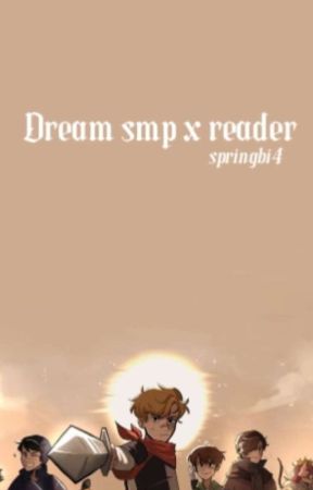 dream smp X Reader  by springbi4