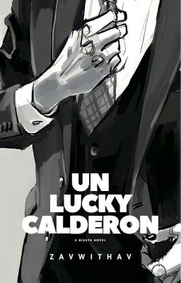 THE UNLUCKY CALDERON (COMPLETED) cover