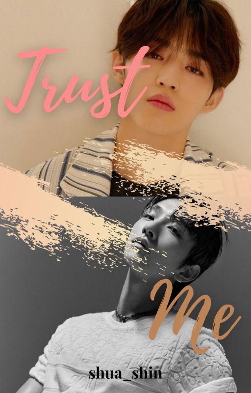 Trust Me (Re-editing) by nana_haley