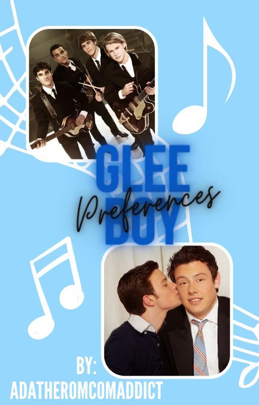 Glee Boy Preferences by AdaTheRomComAddict