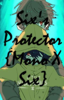 Six's Protector  { Mono X Six} 《Little Nightmares 2》 cover