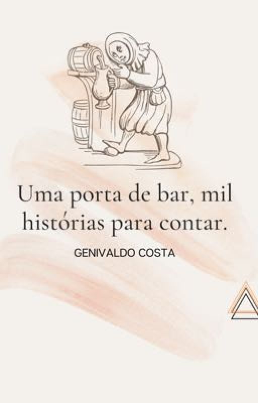 Uma porta de bar, mil histórias para contar (Part. 1) by genivaldocsta