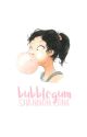 bubblegum by GreasyPizza