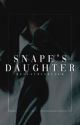 snape's daughter → malfoy by beIIatrixbIack