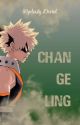 !!discontinued version!! 《Changeling》 「BakugoxOC」 by h0pelessly_d3voted