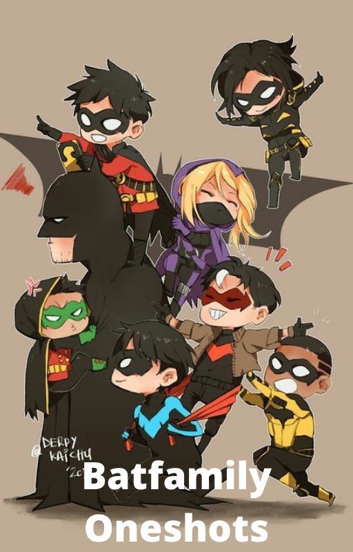 Batfamily Oneshots by the4robins