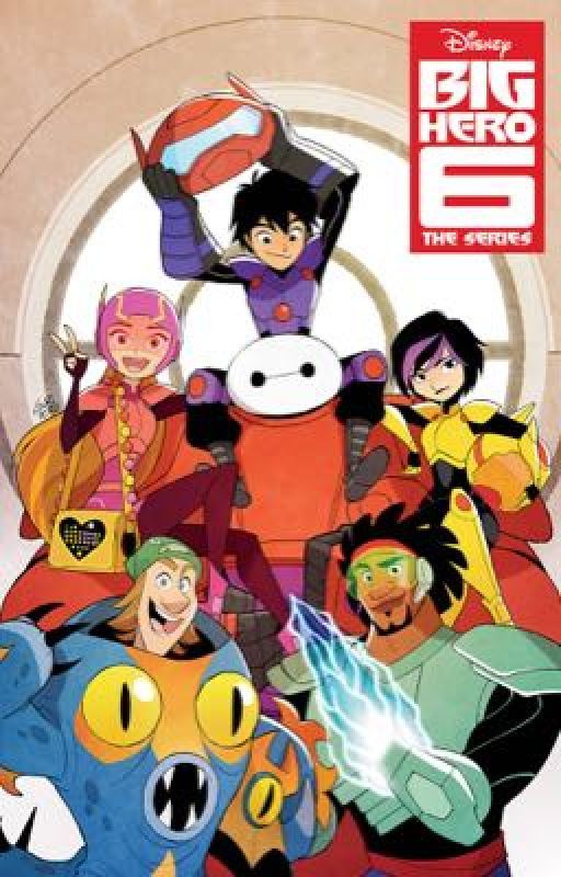 Big Hero 7 The Series (Hiro x Female Reader) by SlinkyDogg