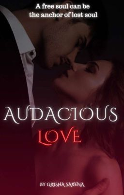 Audacious Love ✔️ (Vice In The Obsidian World Book #1) cover