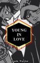 Young In Love - LawLu AU by Itachi-warrior