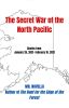 The Secret War of the North Pacific