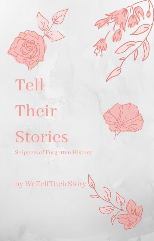 Tell Their Stories by WeTellTheirStory