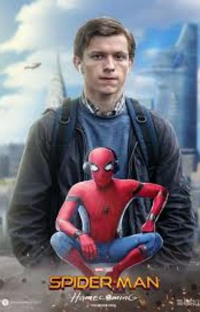 Spider-Man Homecoming (Fanfiction) ~ by Laylachan22