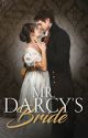 Mr. Darcy's Bride by authornataliashaw