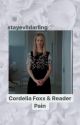 Cordelia Foxx x Female Reader- Pain by stayevildarling