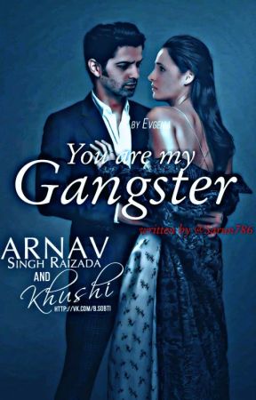 You are my Gangster by Sarun786