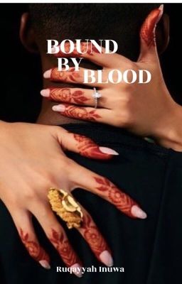 Bound By Blood ✔️ cover