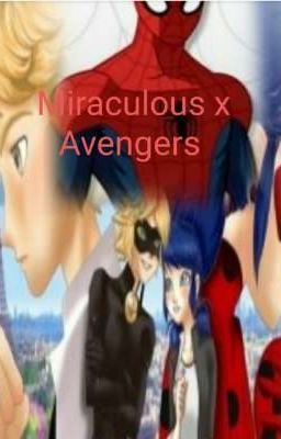 Miraculous x Avengers cover