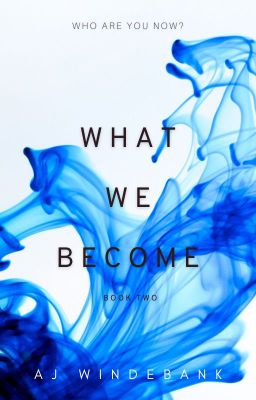 What We Become | Book Two cover