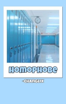 Homophobe [Changlix] cover