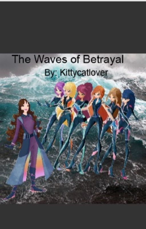 The Waves of Betrayal [6] by kittycatlover23