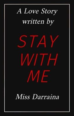 Stay With Me || MJ Fanfiction (18 ) *Completed* cover