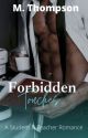 Forbidden Touches by ThekayX8