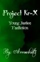 Project Kr-X by Arrowbolt5