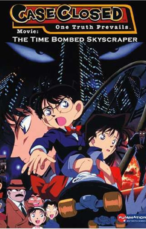 Detective Conan : The Time-Bombed Skyscraper X Reader by OliviaCloe