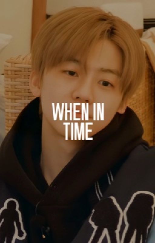 when in time, nct dream by pdjeno