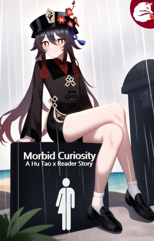 Hu Tao x Reader - A Morbid Curiosity by Obahar_