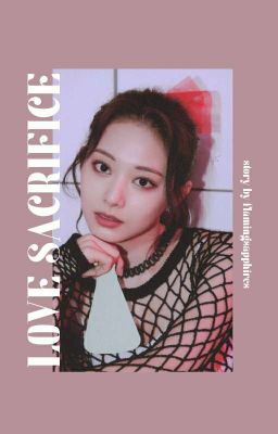 Love Sacrifice ✑ SATZU (COMPLETED) cover