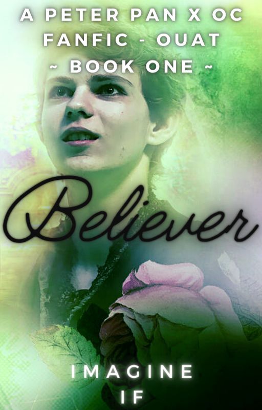 Believer || OUAT Peter Pan x OC by imagine--if