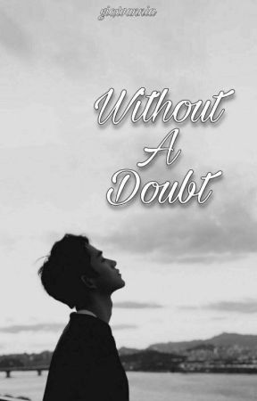 Without A Doubt (Lucas FanFic) by gioxvannia