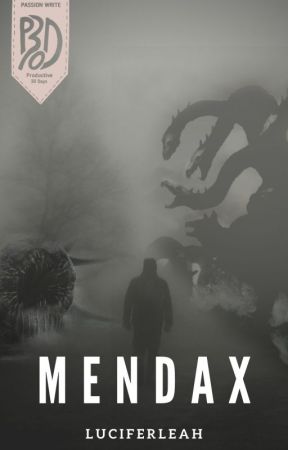 MENDAX by LuciferLeah