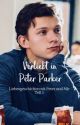 Verliebt in Peter Parker / Spider Man.  TEIL 1 by MayleenFritz