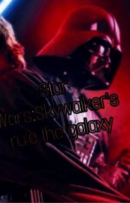 Skywalker's rule the galaxy cover