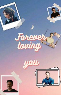 Forever loving you ||  Avengers  one-shots cover