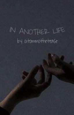 IN ANOTHER LIFE (Pansy Parkinson x Reader) cover