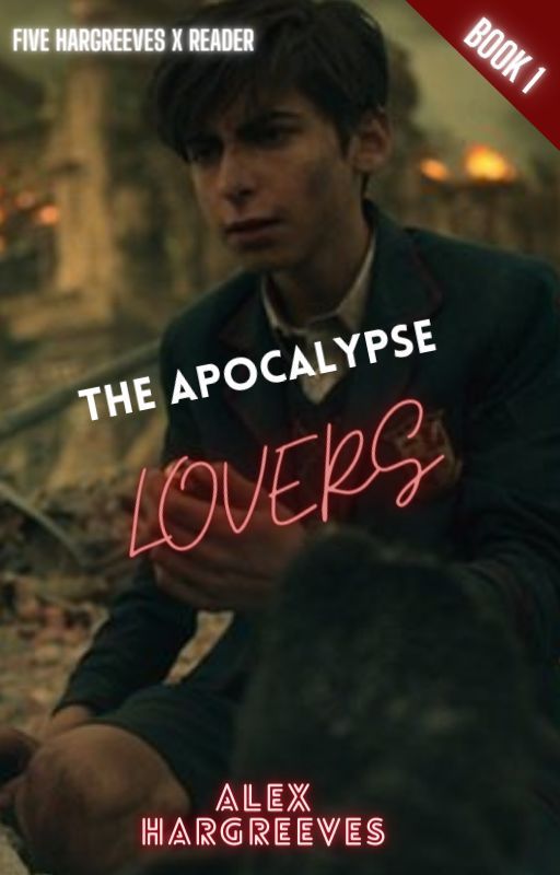 The Apocalypse Lovers ((Five Hargreeves X Reader)) by x_alex_hargreeves_x